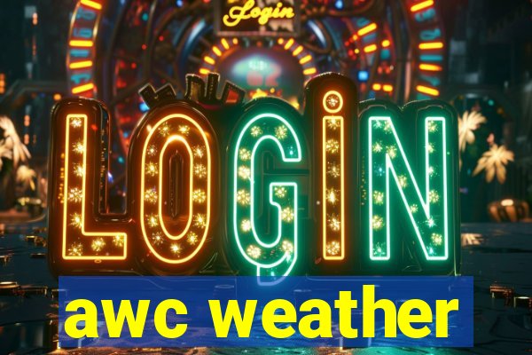 awc weather